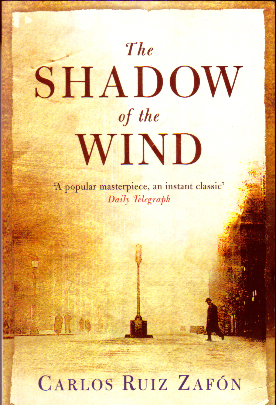 Shadow of the Wind Carlos Ruiz Zafon