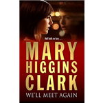 mary higgins clark well meet again essay mary higgins clark well meet again essay