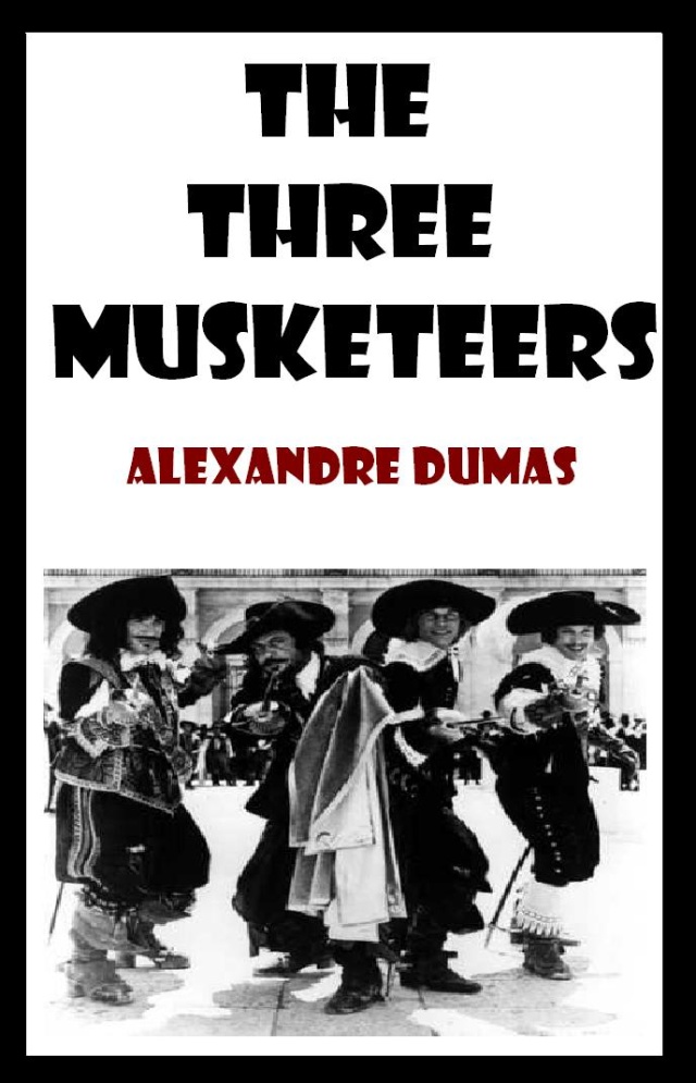 the three musketeers by alexandre dumas the three musketeers by alexandre dumas