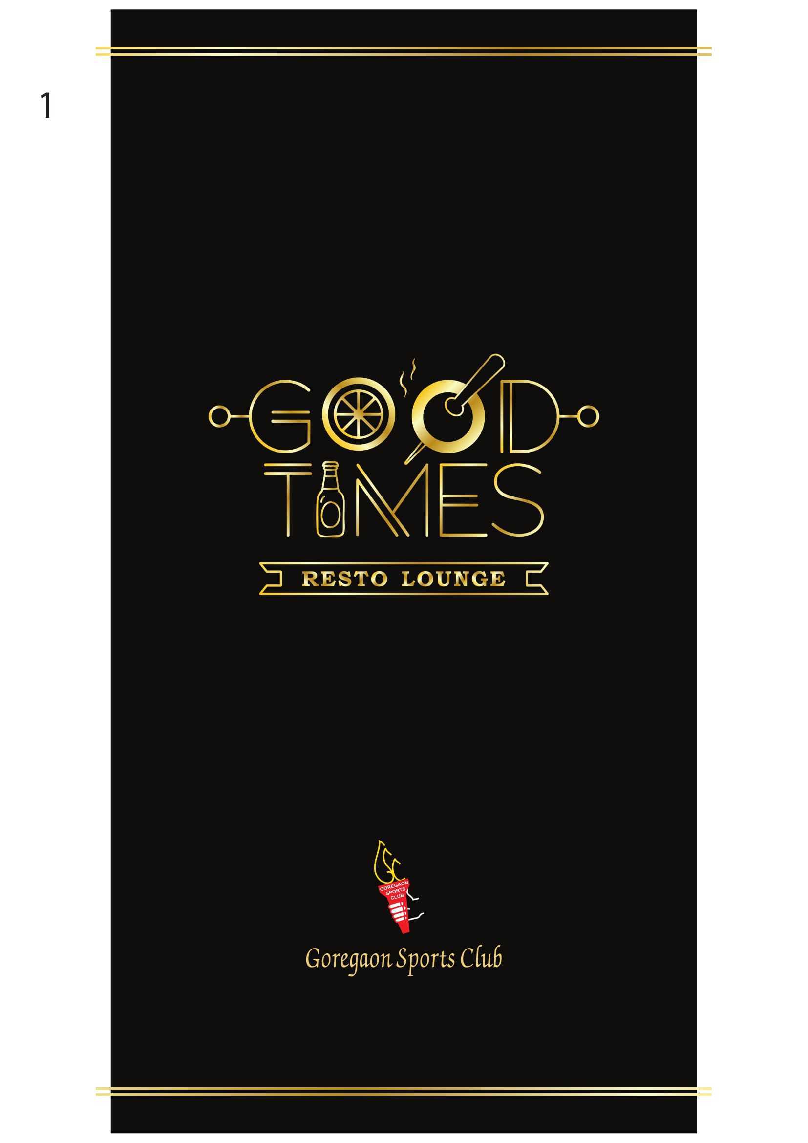 Good Times Resto Lounge - Malad West - Mumbai image 1