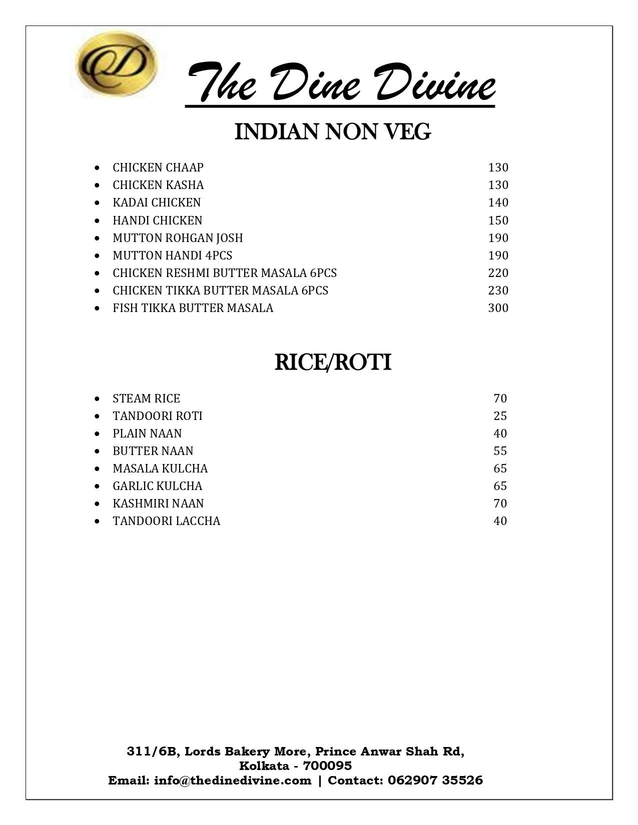 The Dine Divine - Prince Anwar Shah Road - Kolkata image 5