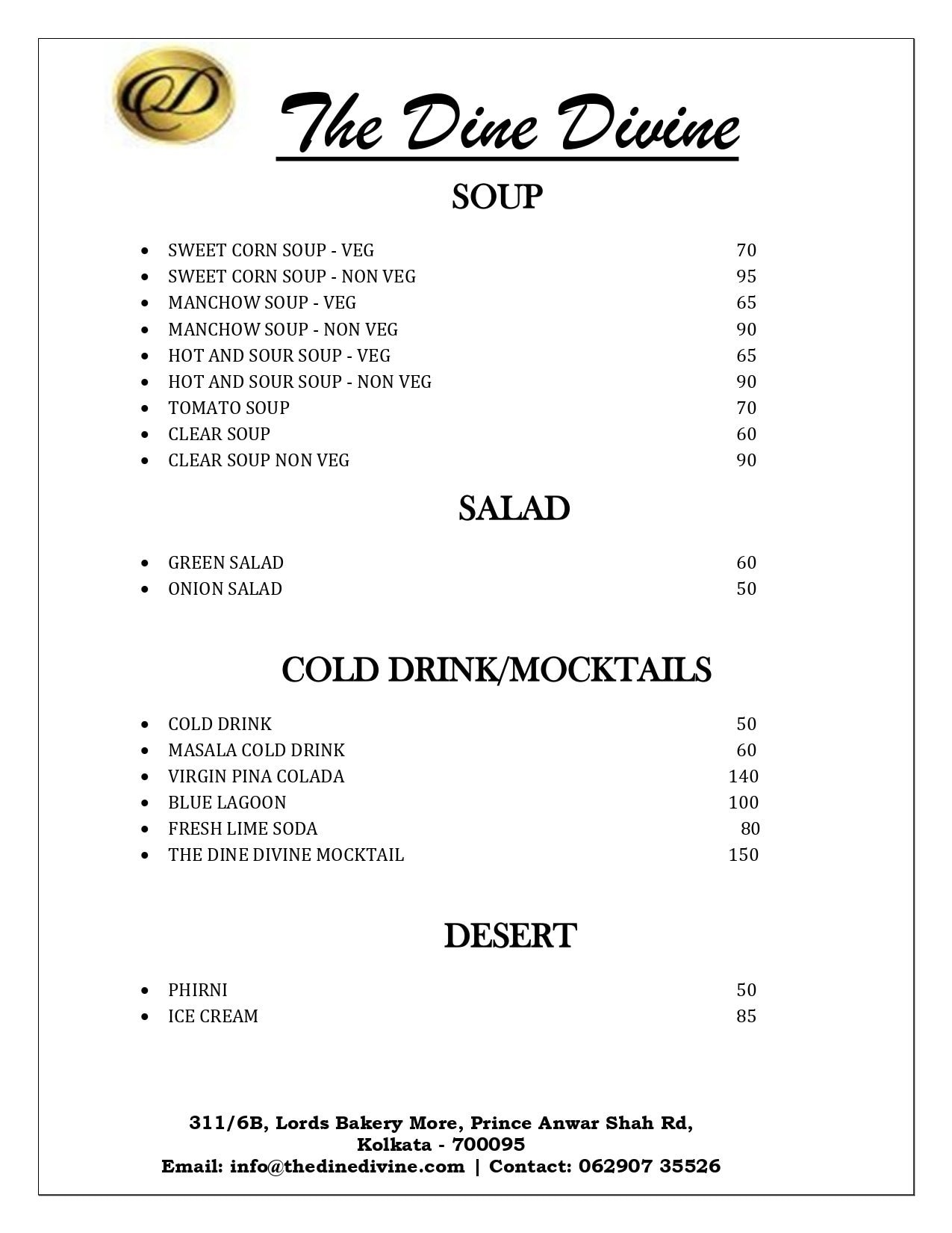 The Dine Divine - Prince Anwar Shah Road - Kolkata image 1