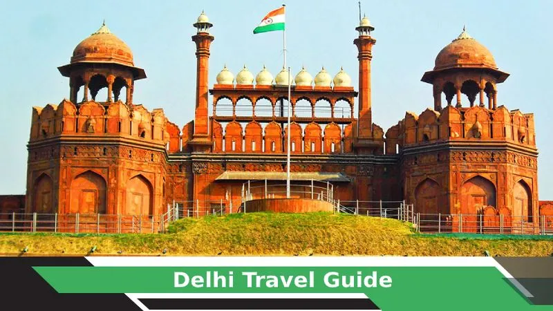 Delhi Tours & Travel Guide