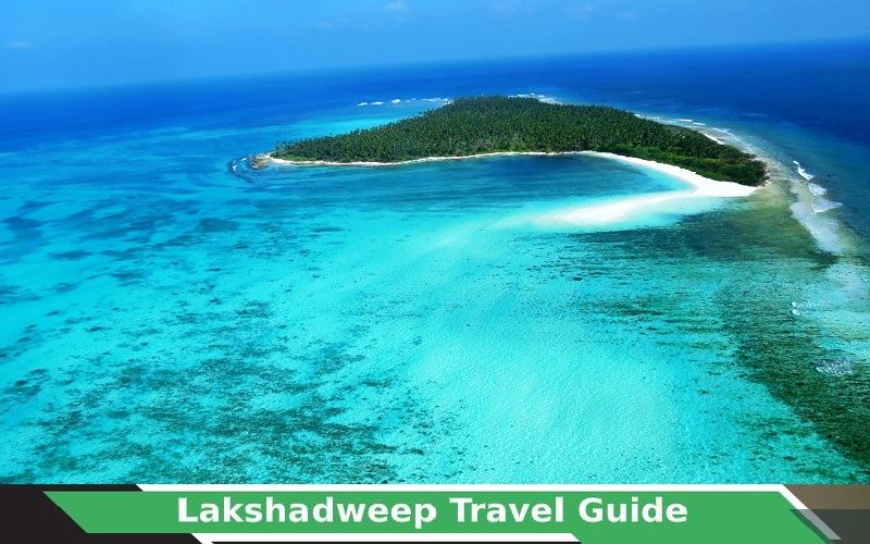 Lakshadweep Tours & Travel Guide