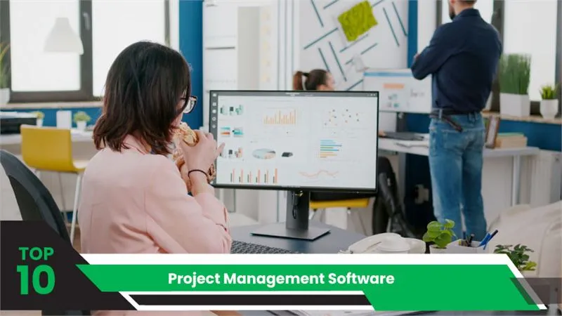 Top 10 Project Management Software in 2024