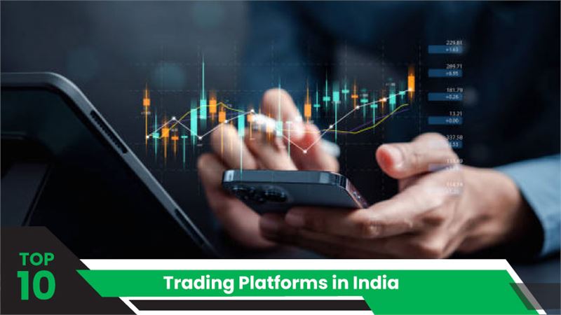 Top 10 trading Platforms in India