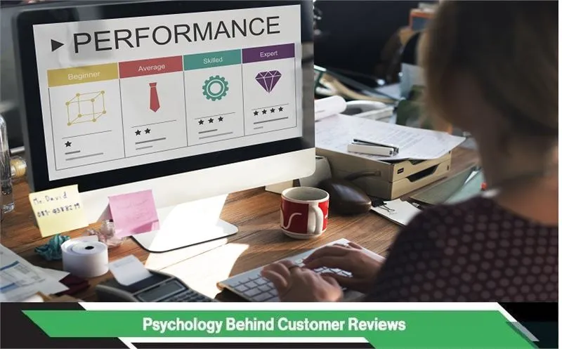 Psychology Behind Customer Reviews
