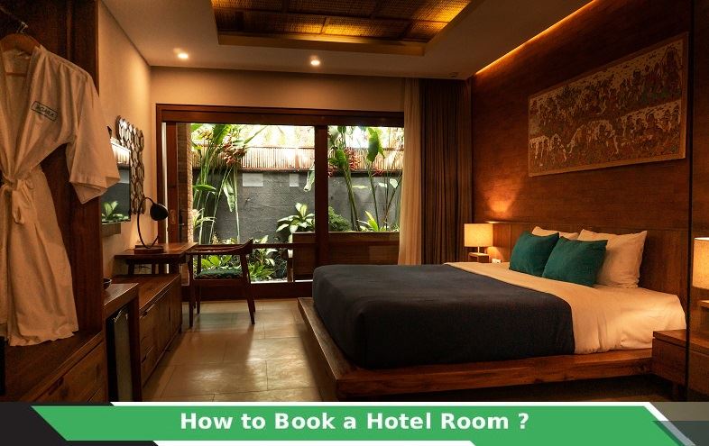 How to Book a Hotel Room?