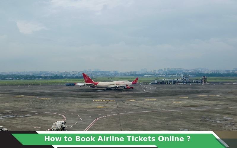 How to Book Airline Tickets Online?