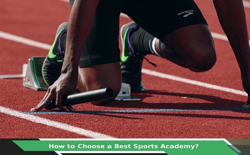 How to choose a best Sports Academy?