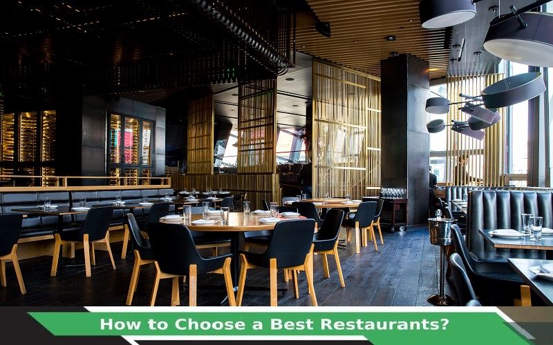 How to Choose a Restaurant?