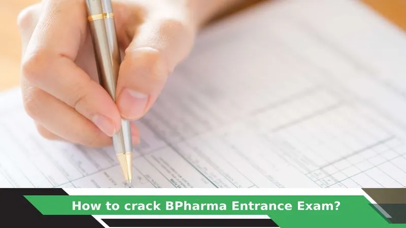 List of Pharmacy Entrance Exams in India
