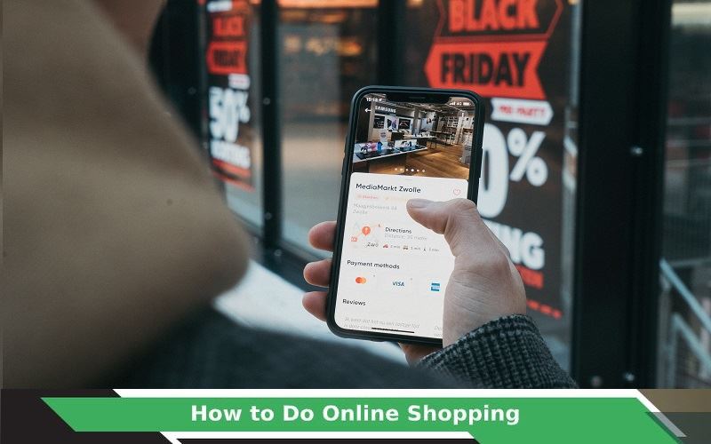 How to Do Online Shopping?