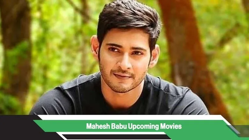 Mahesh Babu Upcoming Movies