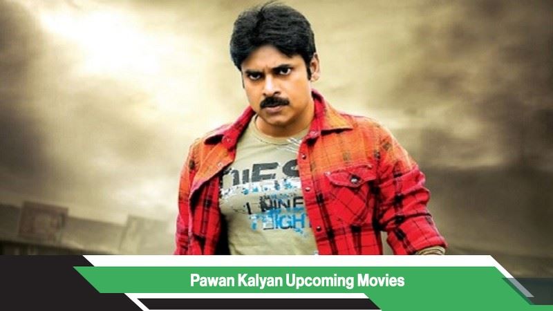 Pawan Kalyan Upcoming Movies