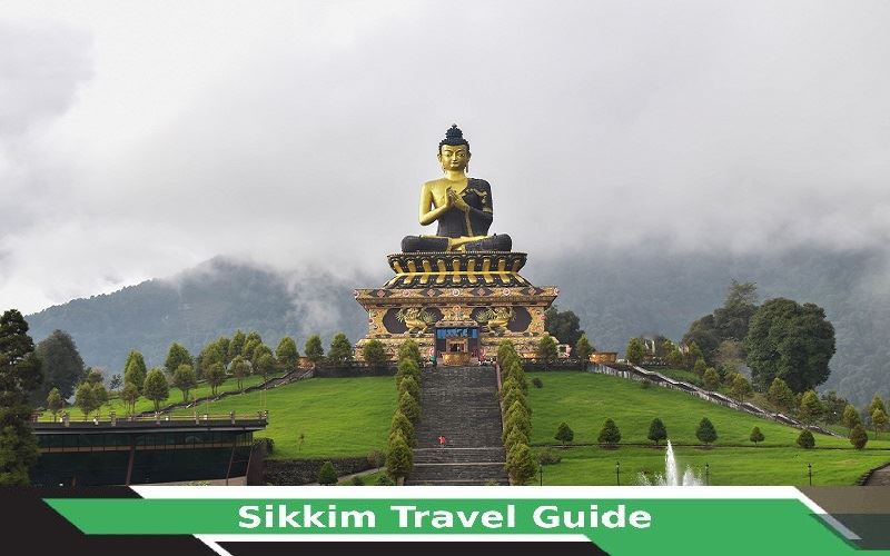 Sikkim Travel Guide