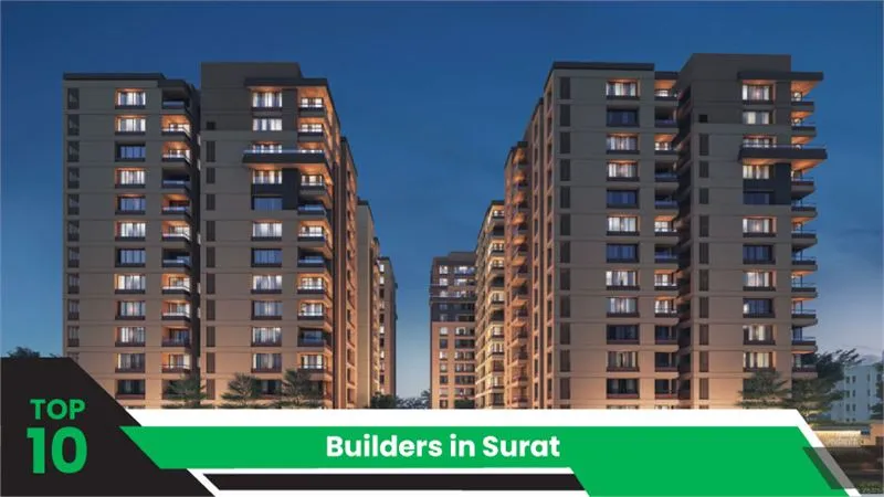 Top 10 Builders in Surat