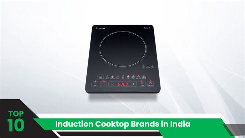 Top 10 Induction Cooktop Brands in India