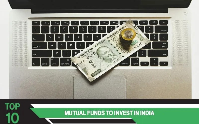 Top 10 Mutual Funds Investment in India