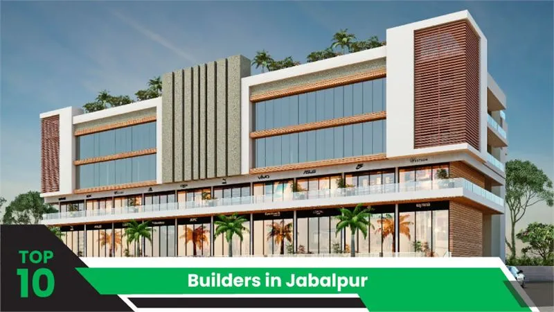 Top 10 Builders in Jabalpur