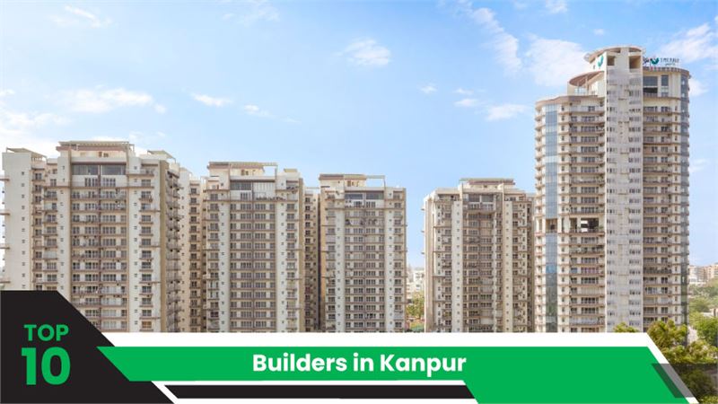 Top 10 Builders in Kanpur