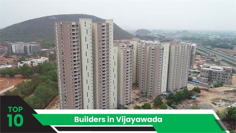 Top 10 Builders in Vijayawada