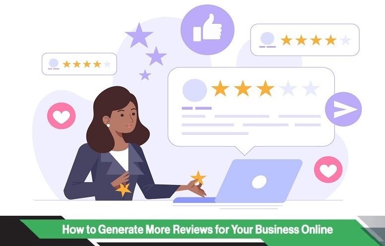 How to generate more reviews for your business online