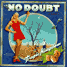 Tragic Kingdom - No Doubt Image