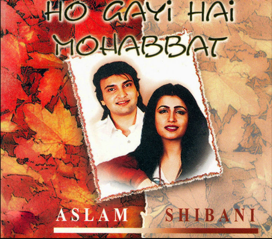 Ho Gayi Hai Mohabbat - Aslam & Shibani Image