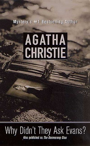 Why Didn't They Ask Evans - Agatha Christie Image