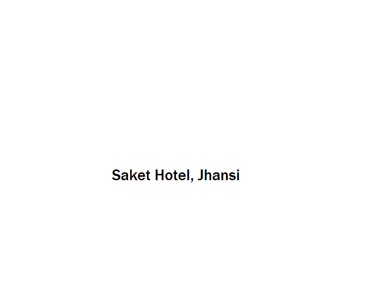 Saket Hotel - Jhansi Image