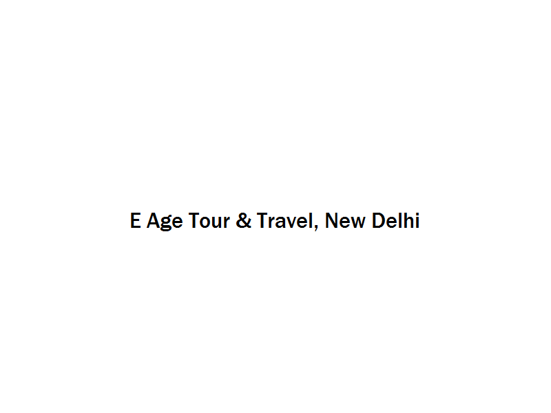 E Age Tour & Travel - New Delhi Image