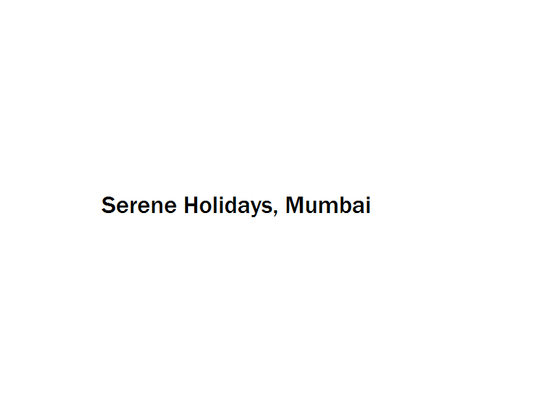 Serene Holidays - Mumbai Image