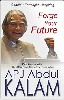 Forge your Future - APJ Abdul Kalam Image