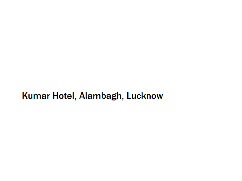 Kumar Hotel - Alambagh - Lucknow Image