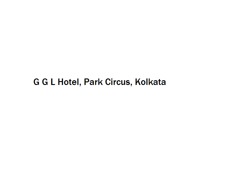 G G L Hotel - Park Circus - Kolkata Image