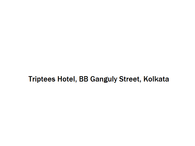 TRIPTEES HOTEL - BB GANGULY STREET - KOLKATA Photos, Images And ...