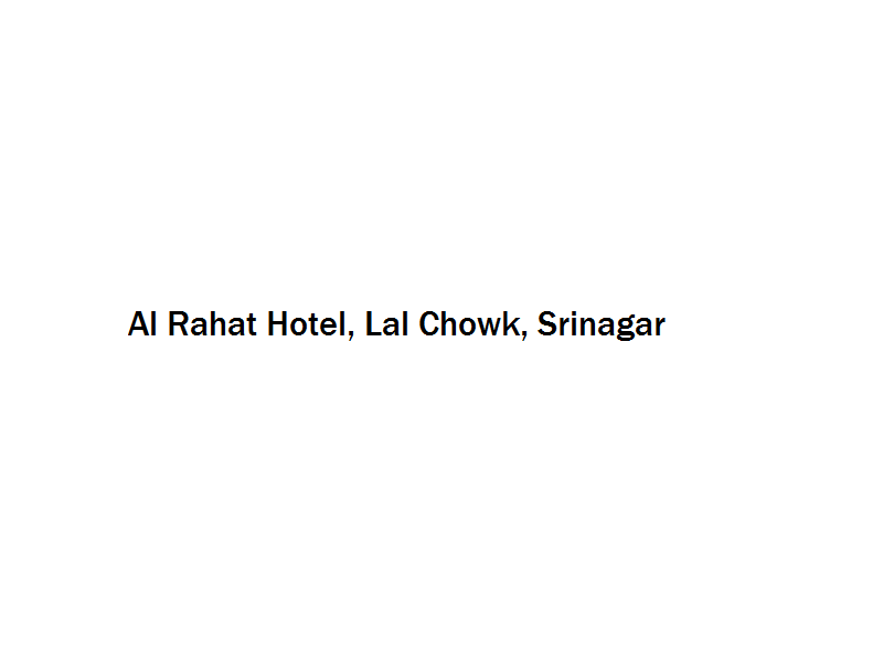 Al Rahat Hotel - Lal Chowk - Srinagar Image