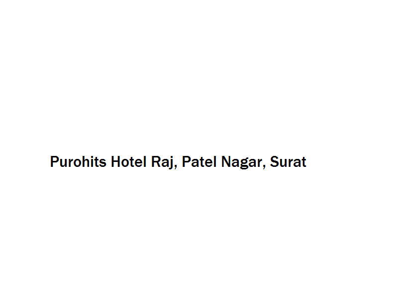 Purohits Hotel Raj - Patel Nagar - Surat Image