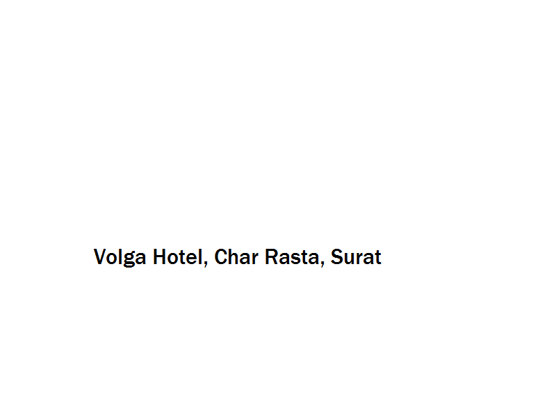 Volga Hotel - Char Rasta - Surat Image