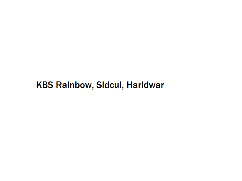 KBS Rainbow - Sidcul - Haridwar Image