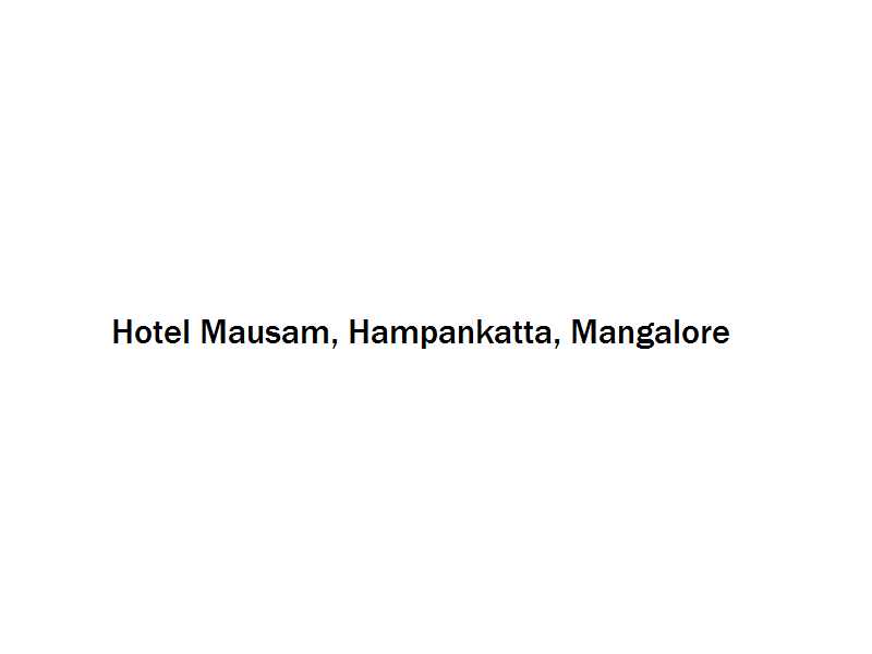 Hotel Mausam - Hampankatta - Mangalore Image