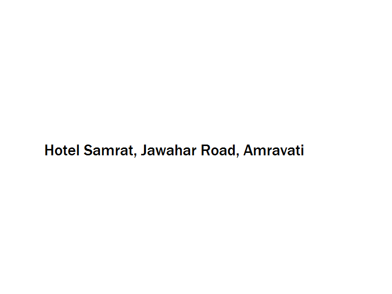 Hotel Samrat - Jawahar Road - Amravati Image