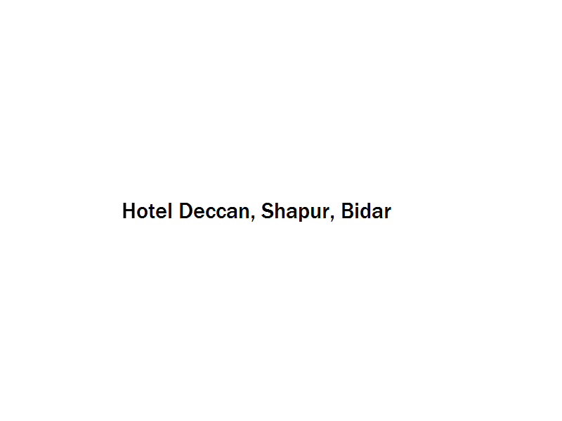 Hotel Deccan - Shapur - Bidar Image