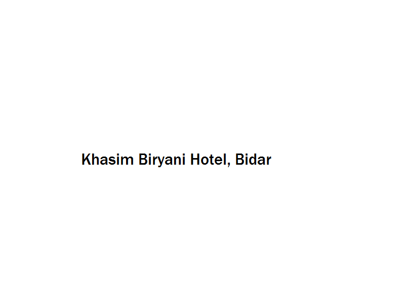 Khasim Biryani Hotel - Bidar Image