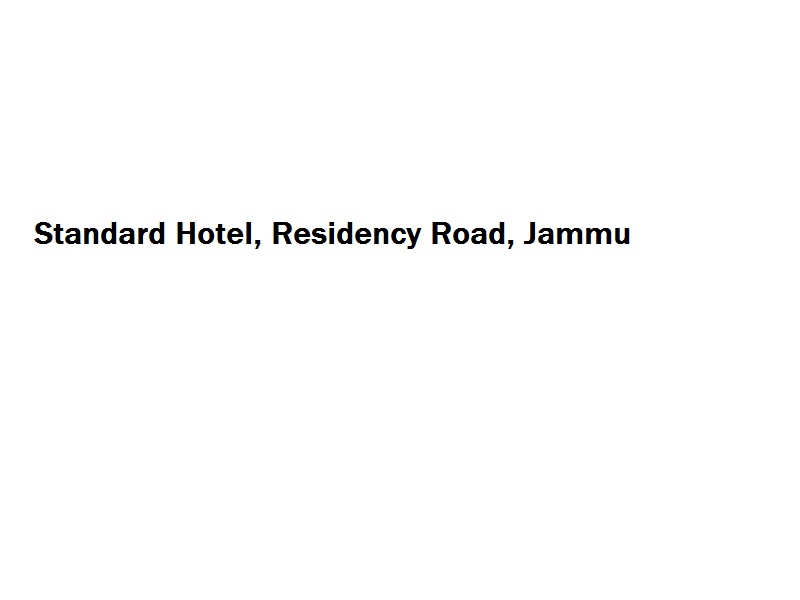 Standard Hotel - Residency Road - Jammu Image