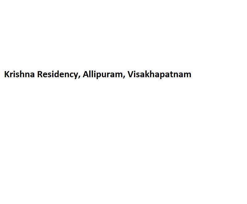 Krishna Residency - Allipuram - Visakhapatnam Image