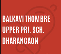 Balkavi Thombare School - Dharangaon Image