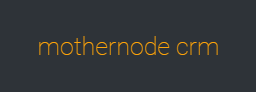 Mothernode CRM Image