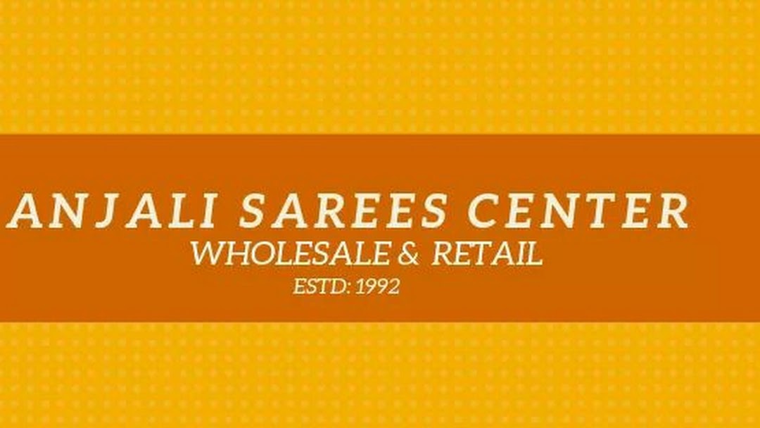 Anjali Sarees Center - Hyderabad Image